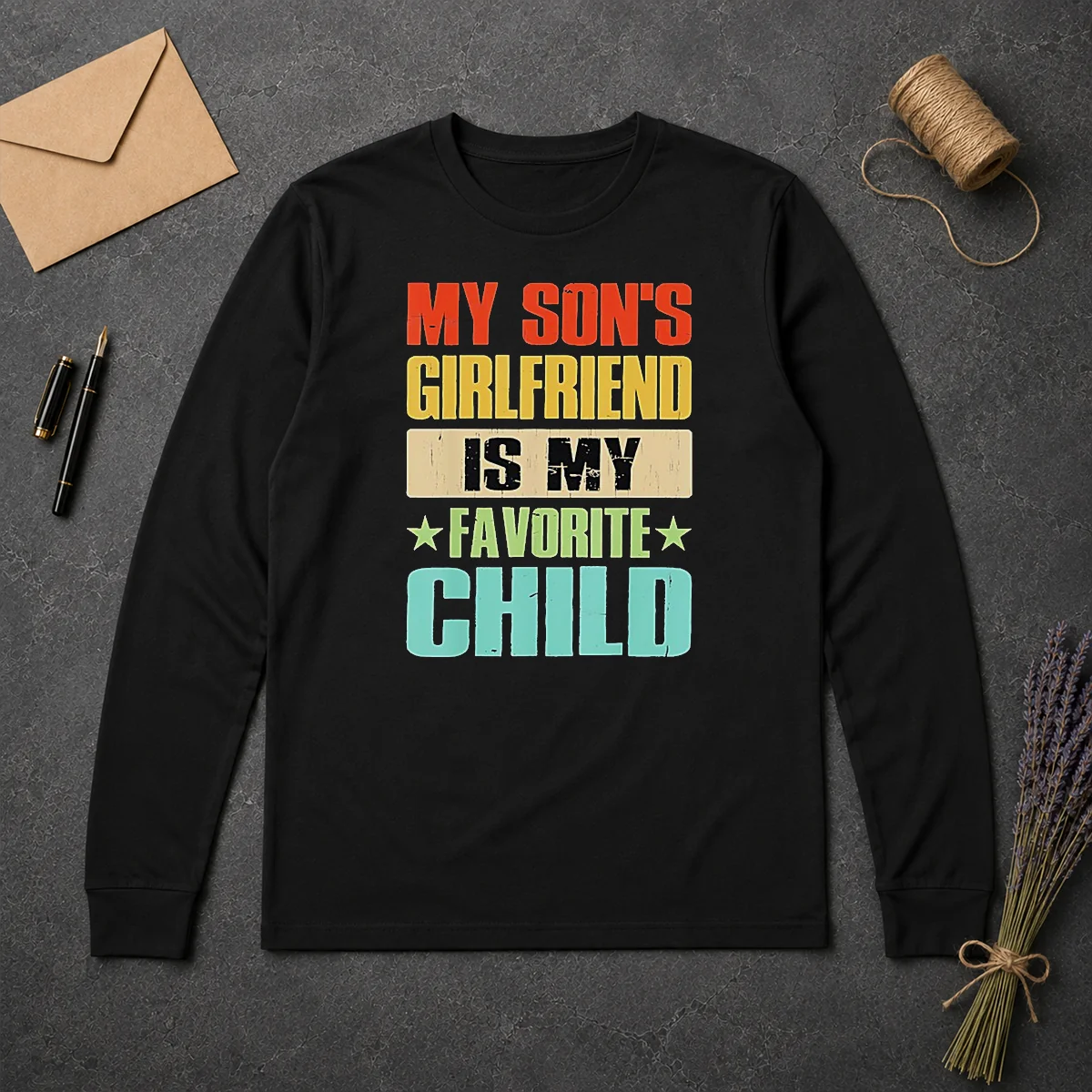 Awesome My Son'S Girlfriend Is My Favorite Child Long Sleeve Shirt Awesome My Son'S Girlfriend Is My Favorite Child Long Sleeve Shirt