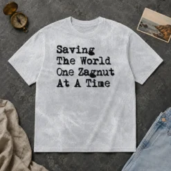 Awesome Saving The World One Zagnut At A Time washed t shirt in soft fabric with vintage look