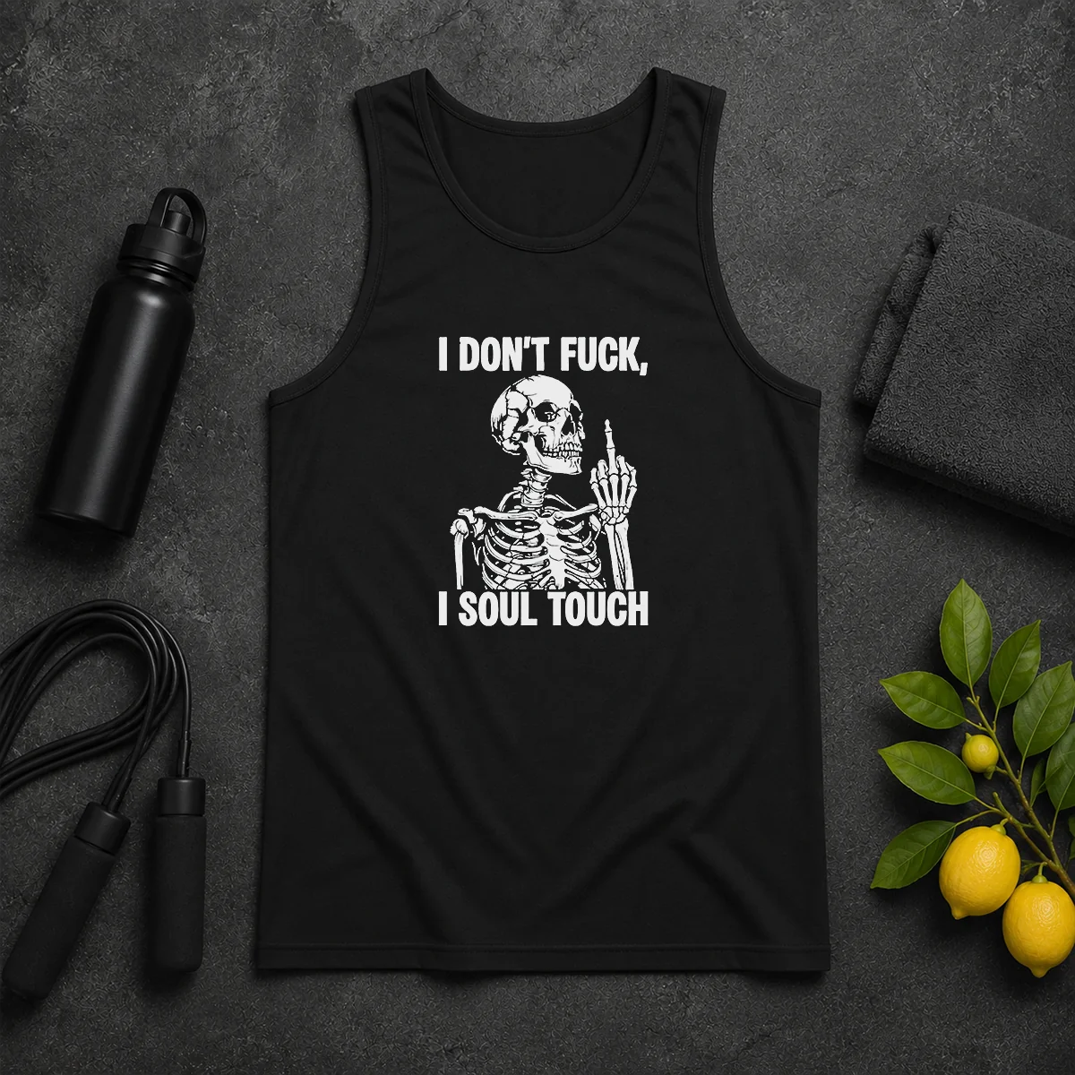 Awesome Skeleton I Dont Fck I Soul Touch Tank Top Awesome Skeleton I Dont Fck I Soul Touch Tank Top