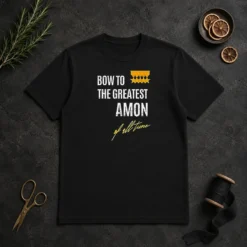Funny Awesome Bow To The Greatest Amon Of All Time