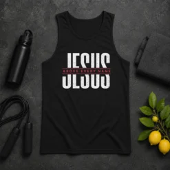 Funny Jesus Above Every Name Inspirational Faith Lovers Tank Top