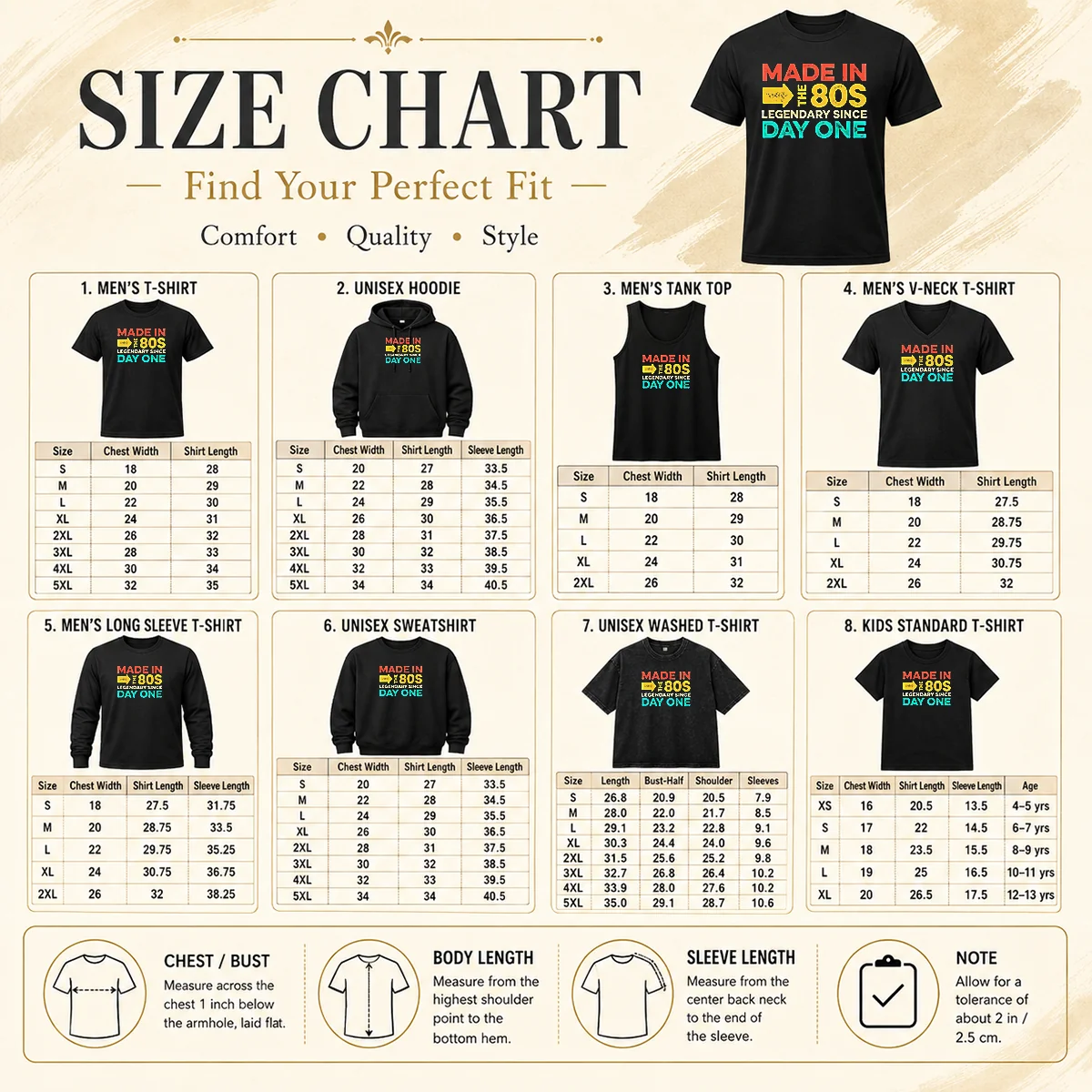 Funny Made In The 80s Legendary Since Day One Size Chart Size chart for Funny Made In The 80s Legendary Since Day One with measurements in inches and cm