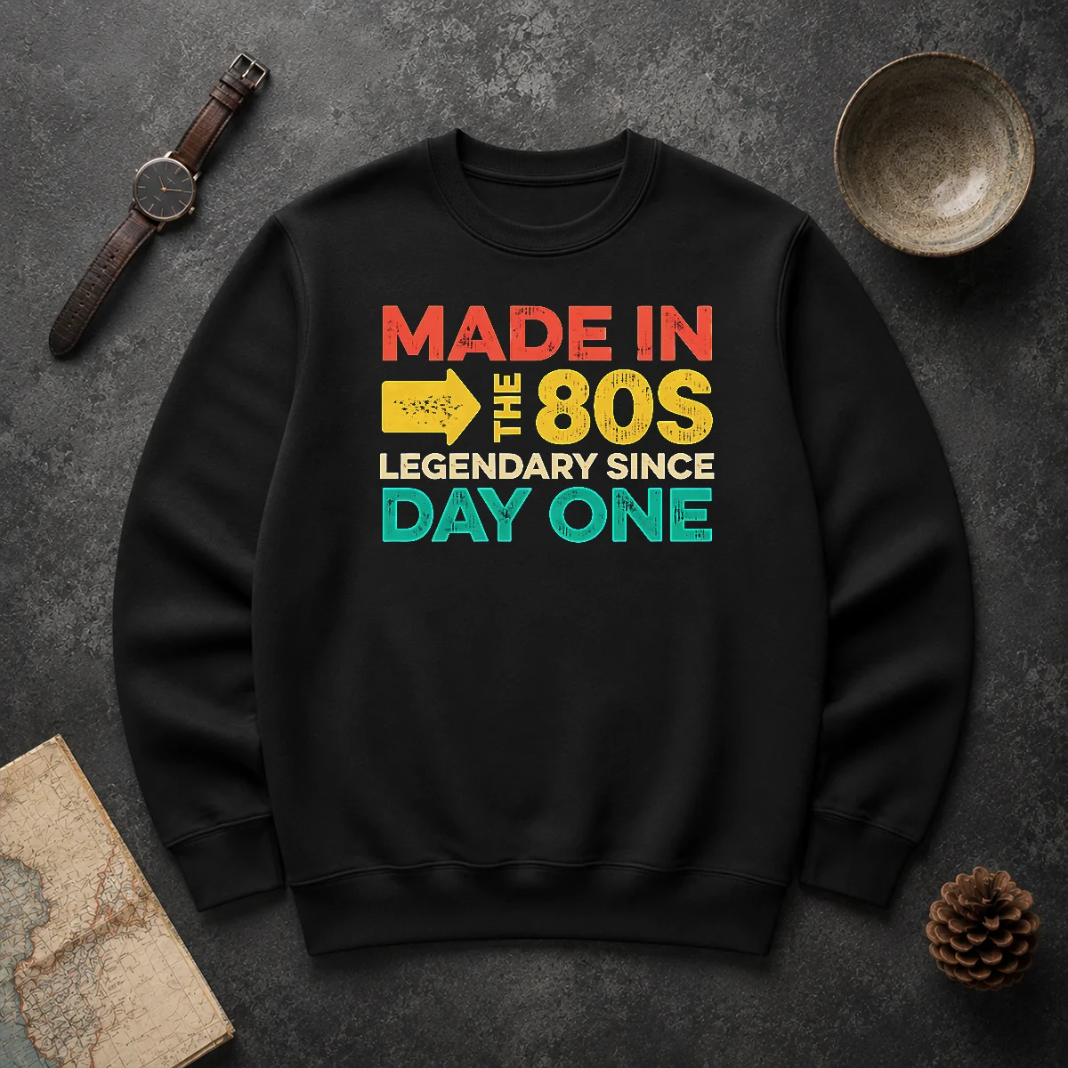 Funny Made In The 80s Legendary Since Day One Sweater Funny Made In The 80s Legendary Since Day One Sweater