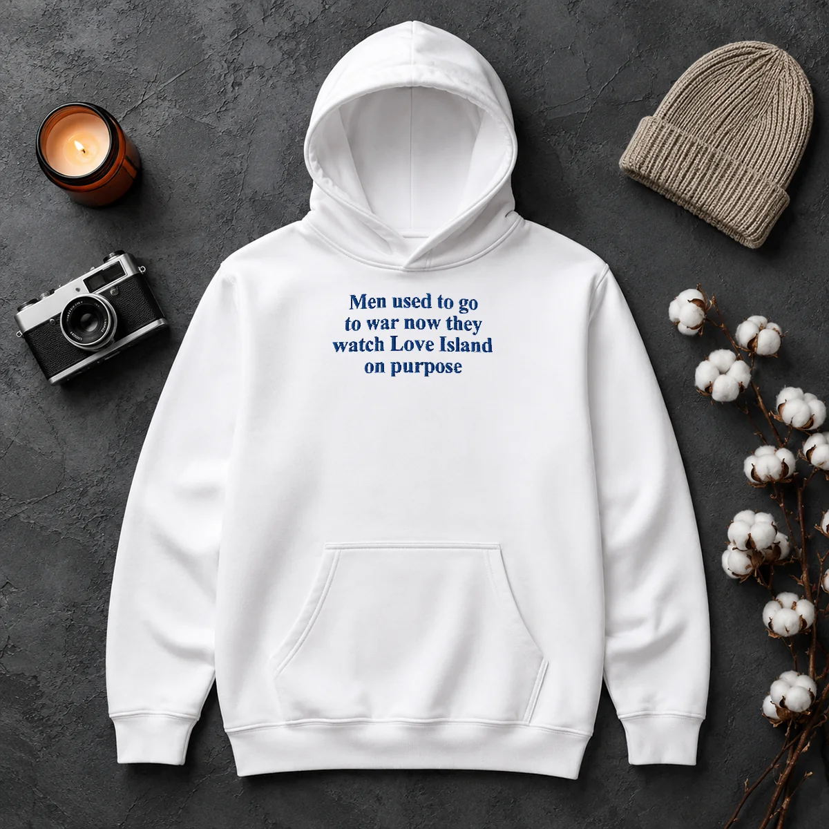 Funny Men Used To Go To War Now They Watch Love Island On Purpose Hoodie Funny Men Used To Go To War Now They Watch Love Island On Purpose Hoodie in charcoal grey with front pocket and drawstring hood