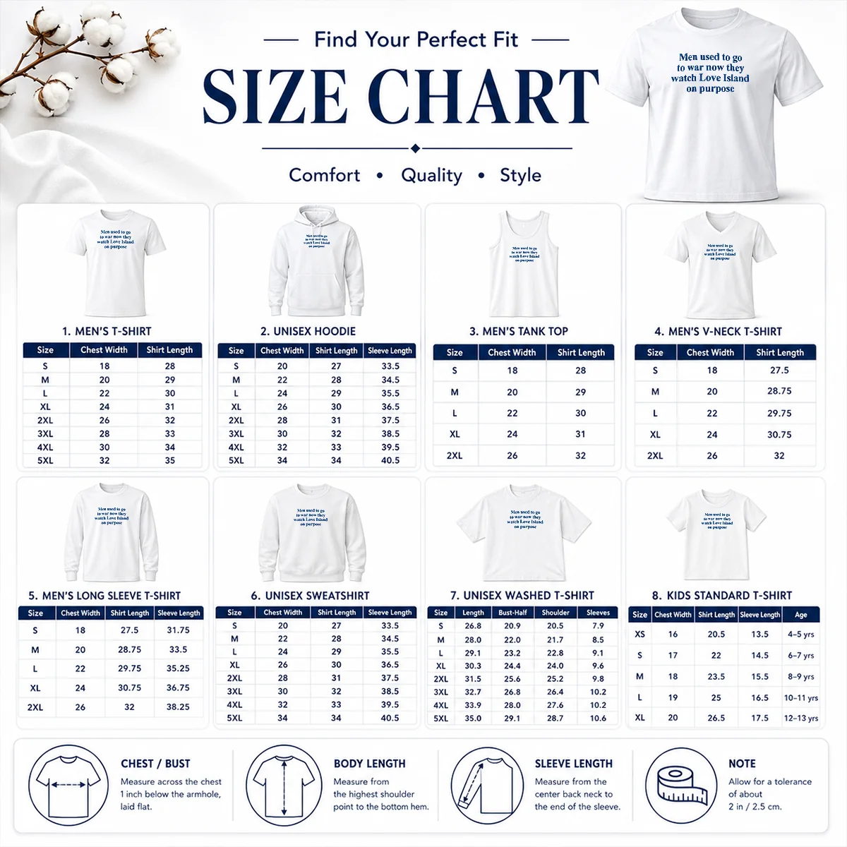 Funny Men Used To Go To War Now They Watch Love Island On Purpose Size Chart Size chart for Funny Men Used To Go To War Now They Watch Love Island On Purpose with measurements in inches and cm