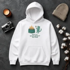 Funny Official Cat Holding Spoon Next To Cauldron You'Re Going In The Soup Hoodie