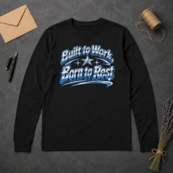 Good Born To Rest Labour Day Retro Work Ethic long sleeve shirt in vintage style with bold text design