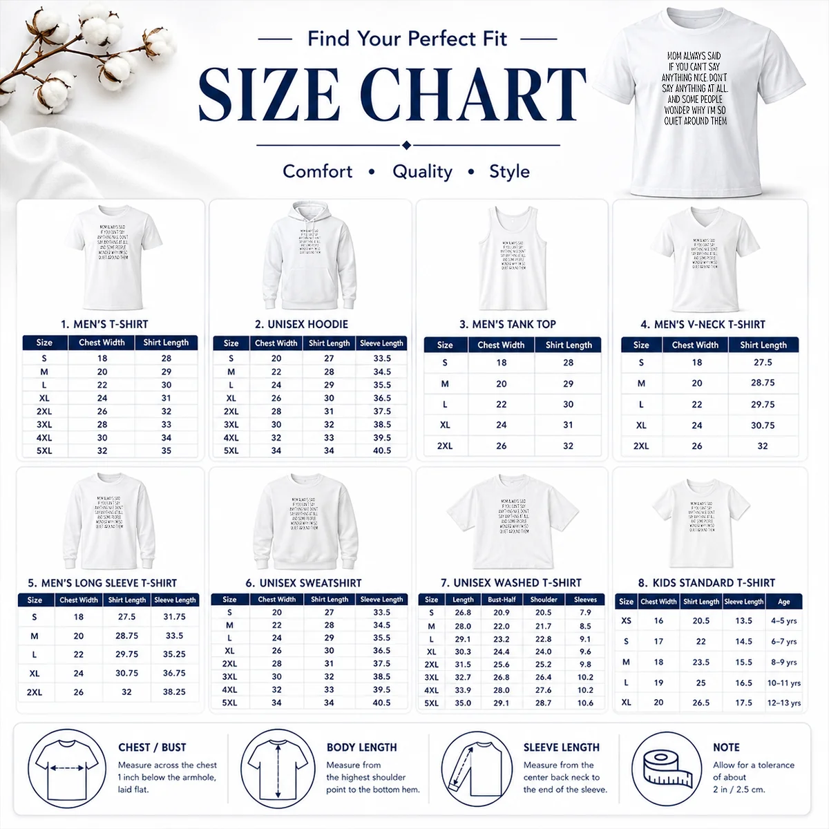 Good Mom Always Said If You Can't Say Anything Nice Don't Say Anything At All Quote Size Chart Size chart for Good Mom Always Said If You Can't Say Anything Nice Don't Say Anything At All Quote with measurements in inches and cm