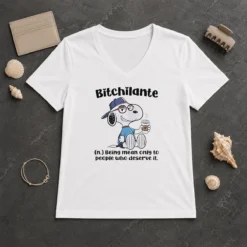 Hot Awesome Snoopy Bitchilante Being Mean Only To People WHO Deserve It V-Neck Shirt
