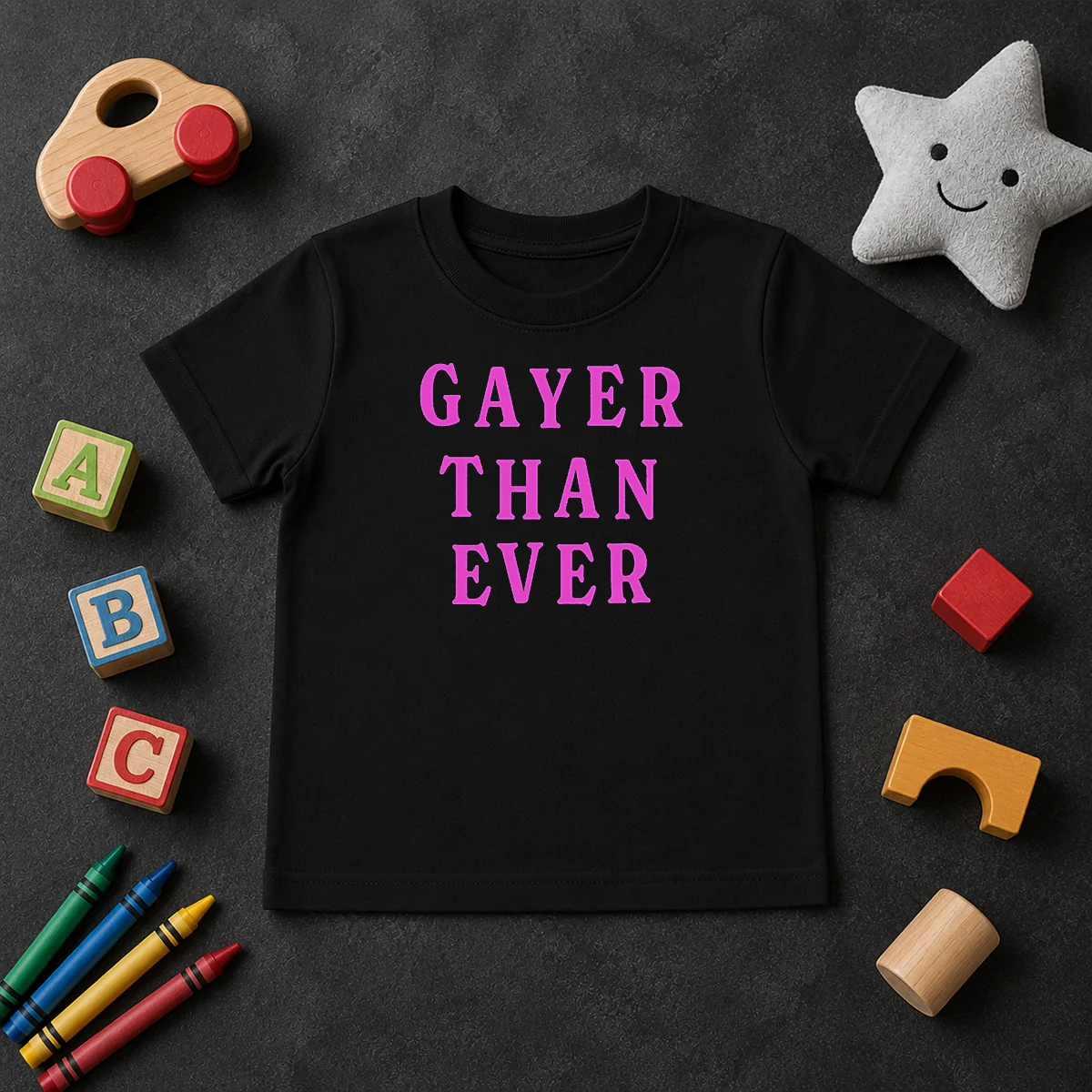 Hot Gayer Than Ever Kids T Shirt Hot Gayer Than Ever Kids T-Shirt