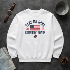 Hot Official USA Take Me Home Country Roads 2026 Sweater