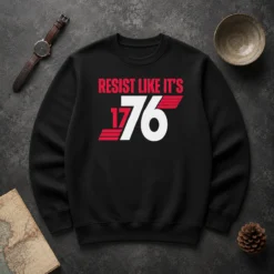 Hot Resist Like It'S 1776 American Revolution Sweater