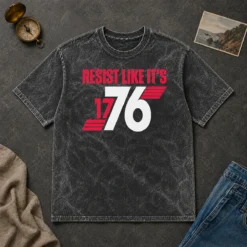 Hot Resist Like It'S 1776 American Revolution Washed T-Shirt