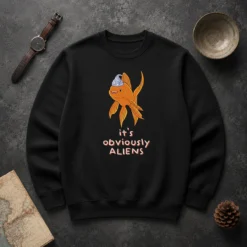 Hot Top Goldfish Wearing Tin Foil Hat It Is Obviously Aliens Sweater
