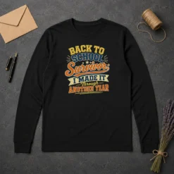 Nice Good Back To School Survivor Vintage For Proud Students Long Sleeve Shirt