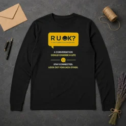 Nice R U OK Conversation Could Change A Life Long Sleeve Shirt