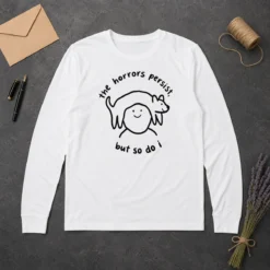 Nice The Horrors Persist But So Do I Dog On Head Line Art Illustration Long Sleeve Shirt
