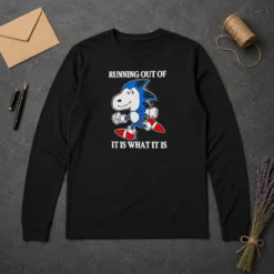 Official Hedgehog Running Out Of It Is What It Is Long Sleeve Shirt