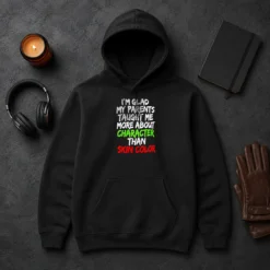 Premium Original Im Glad My Parents Taught Me More About Character Than Skin Color Hoodie