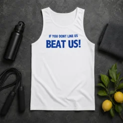 Pretty If You Dont Like US Beat US Tank Top