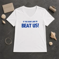 Pretty If You Dont Like US Beat US V-Neck Shirt