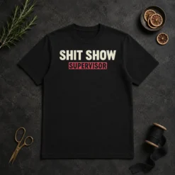 Awesome Shit Show Supervisor Geek