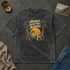 Funny August Holiday Vintage Vacation Mode Washed T-Shirt