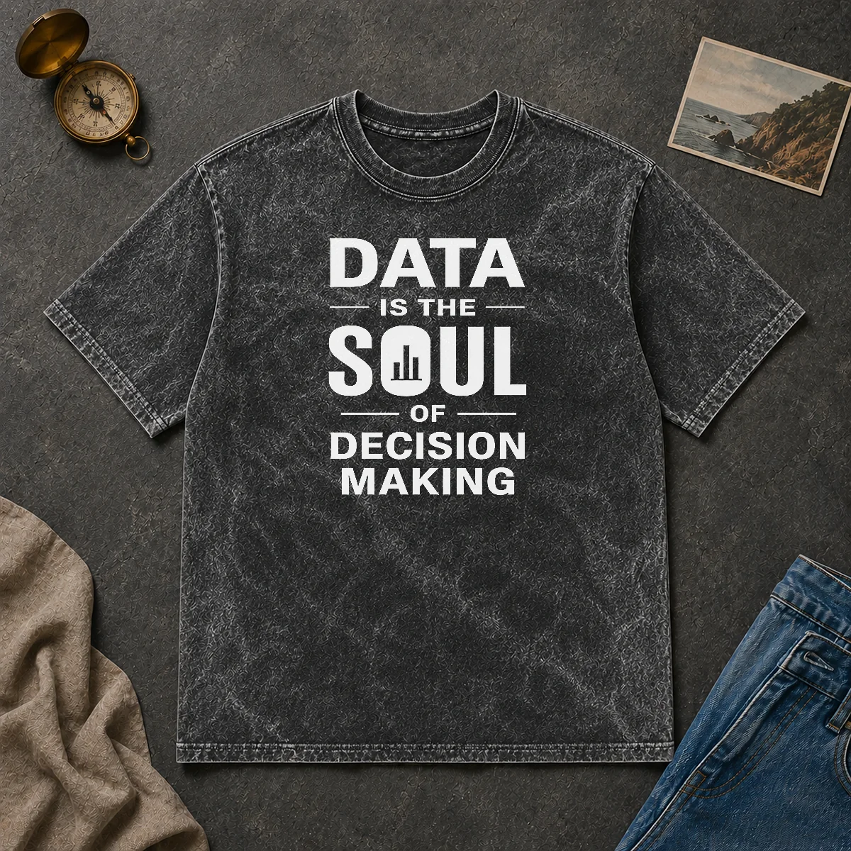 Happy Good Data Is The Soul Of Decision Making Geek Washed T Shirt Happy Good Data Is The Soul Of Decision Making Geek Washed T-Shirt