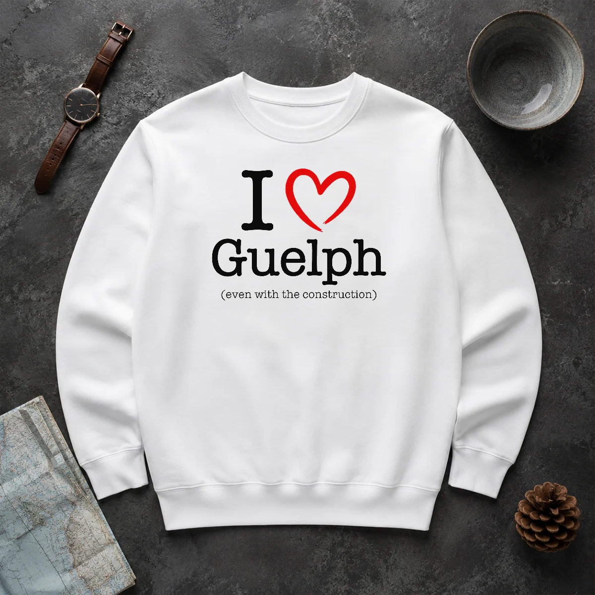 Happy Hot I Love Guelph Even With Construction Sweater Happy Hot I Love Guelph Even With Construction Sweater