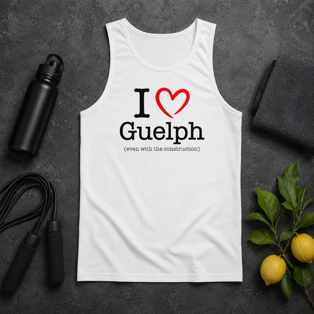 Happy Hot I Love Guelph Even With Construction Tank Top Happy Hot I Love Guelph Even With Construction Tank Top