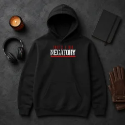 Nice That'S A Big Negatory Geek Hoodie