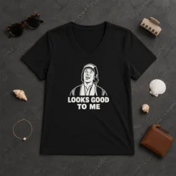 Premium Awesome Looks Good To Me Geek V-Neck Shirt