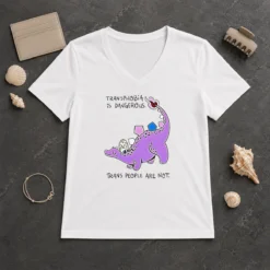 Premium Pretty Transphobia Is Dangerous Trans People Are Not Dinosaur Activism Equality V-Neck Shirt