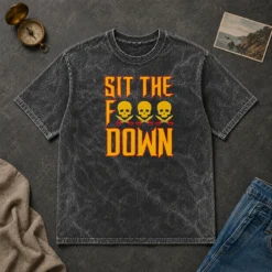 Pretty Sit The F Down Pirate Skull Crossbones Washed T-Shirt