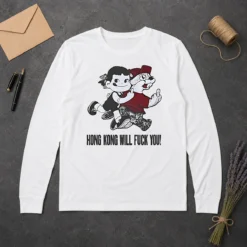 Pretty Top Hong Kong Will Fuck You Cartoon Middle Finger Long Sleeve Shirt